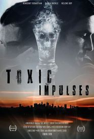 Toxic Impulses