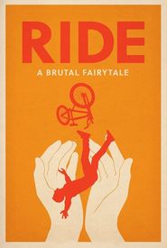 RIDE: A Brutal Fairytale