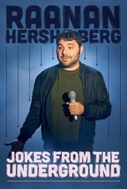 Raanan Hershberg: Jokes from the Underground