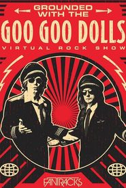 Goo Goo Dolls Virtual Rock Show