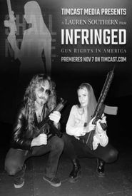 Infringed: Gun Rights in America