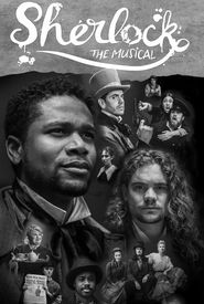 Sherlock: The Musical