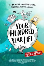 Your Hundred Year Life