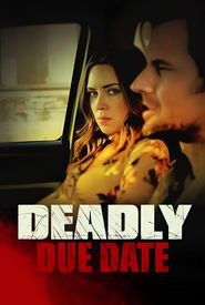 Deadly Due Date