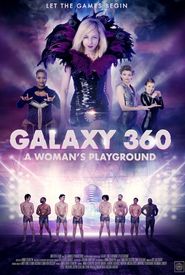 Galaxy 360: A Woman's Playground