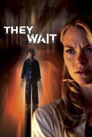They Wait