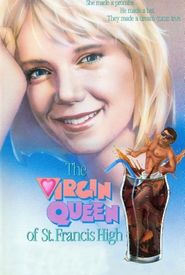 The Virgin Queen of St. Francis High