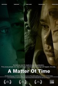 A Matter of Time