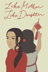 Like Mother, Like Daughter