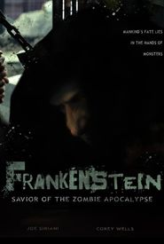 Frankenstein Savior of the Zombie Apocalypse