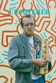 Keith Haring Uncovered