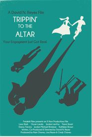Trippin' to the Altar