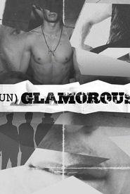 (Un)glamorous