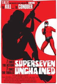 Superseven Unchained