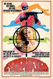 Superseven Is Still My Name