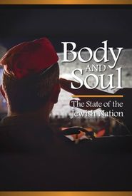 Body and Soul: The State of the Jewish Nation
