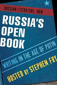 Russia's Open Book: Writing in the Age of Putin