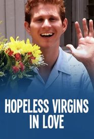 Hopeless Virgins in Love