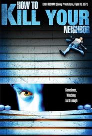 How to Film Your Neighbour