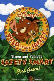 Wild About Safety: Timon and Pumbaa Safety Smart Goes Green!