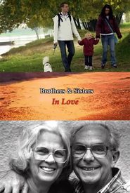 Brothers & Sisters in Love