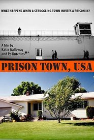 Prison Town, USA
