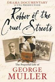 Robber of the Cruel Streets