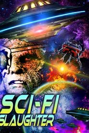 Sci-Fi Slaughter