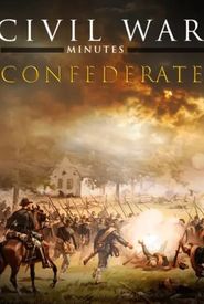 Civil War Minutes: Confederate