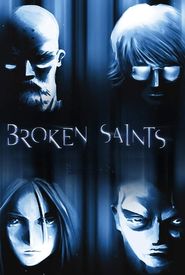 Broken Saints