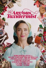 The Anxious Taxidermist