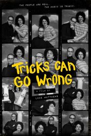 Tricks Can Go Wrong