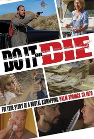 Do It or Die!