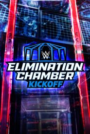 WWE Elimination Chamber Kickoff