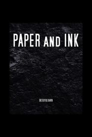Paper and Ink