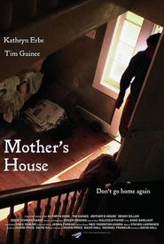 Mother's House