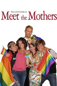 Meet the Mothers