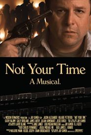 Not Your Time