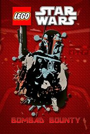 Lego Star Wars: Bombad Bounty