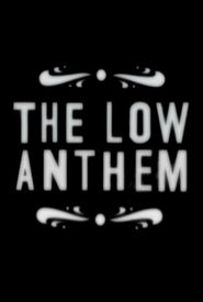 The Low Anthem