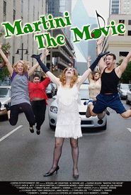 Martini the Movie