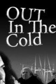 Out in the Cold