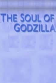 The Soul of Godzilla: Ishiro Honda