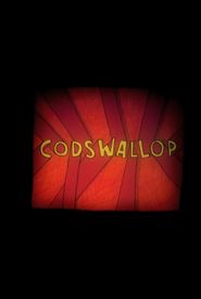 Codswallop