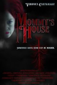 Mommy's House