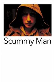Scummy Man