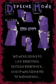 Depeche Mode: 1991-94 (We Were Going to Live Together, Record Together and It Was Going to Be Wonderful)