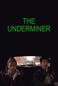 The Underminer