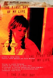 The First Day of My Life