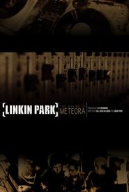 The Making of 'Meteora'